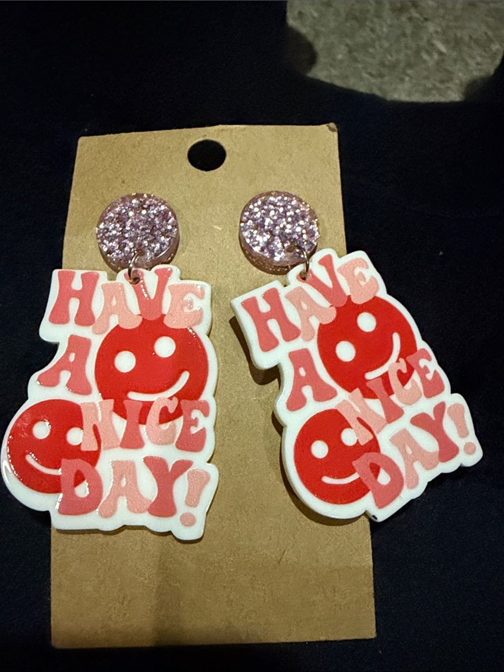 Have A Nice Day! Earrings